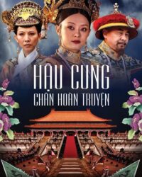 Hậu Cung Chân Hoàn Truyện